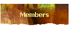 Members